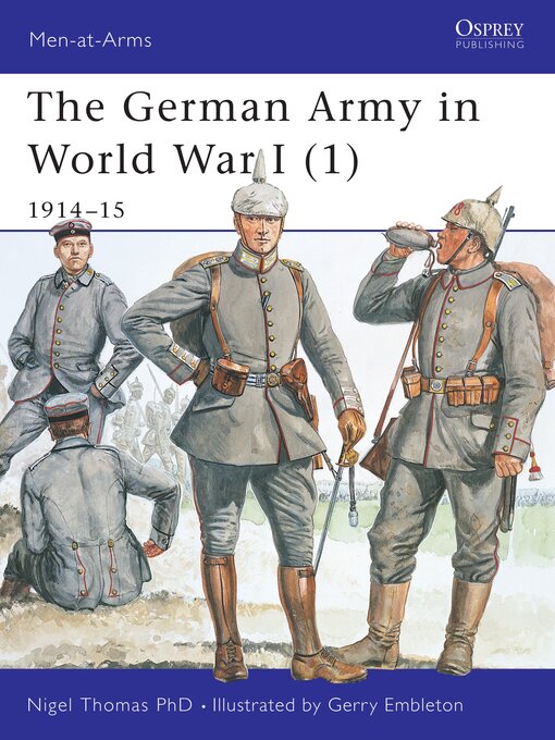 Title details for The German Army in World War I (1) by Nigel Thomas - Available
